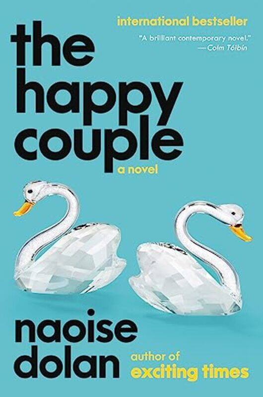 

The Happy Couple Intl/E By Dolan, Naoise Paperback
