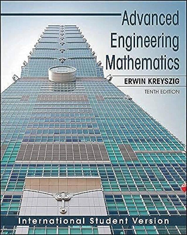 

Advanced Engineering Mathematics International Student Version by Erwin Ohio State University Kreyszig-Paperback