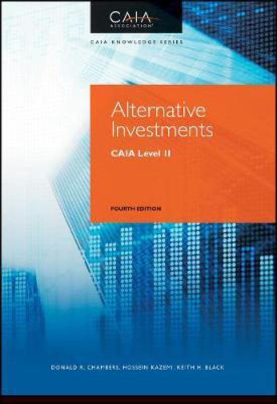 Alternative Investments: An Allocator's Approach, Hardcover Book, By: CAIA Association