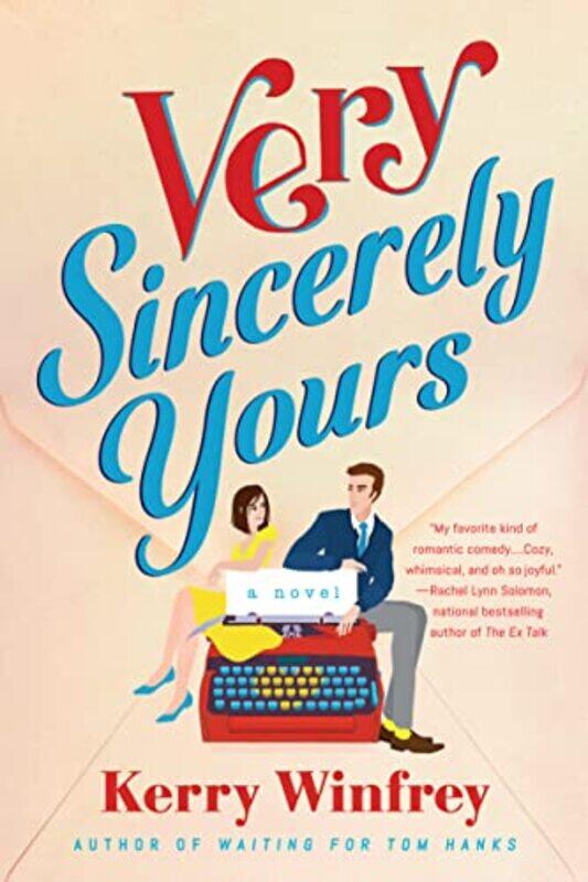 

Very Sincerely Yours by Kerry Winfrey-Paperback