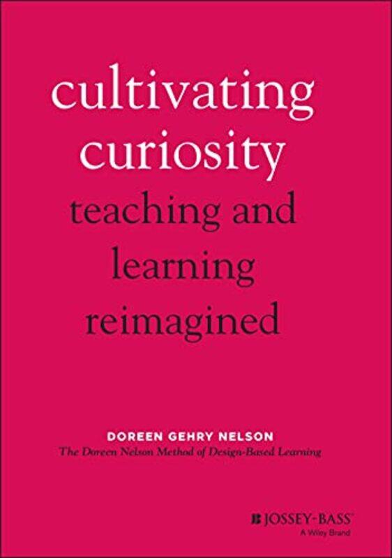 

Cultivating Curiosity by Arthur MillerDavid LangstonMartin Walker-Hardcover