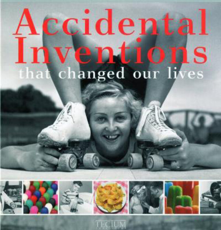 

Accidental Inventions That Changed Our Lives, Hardcover Book, By: Birgit Krols