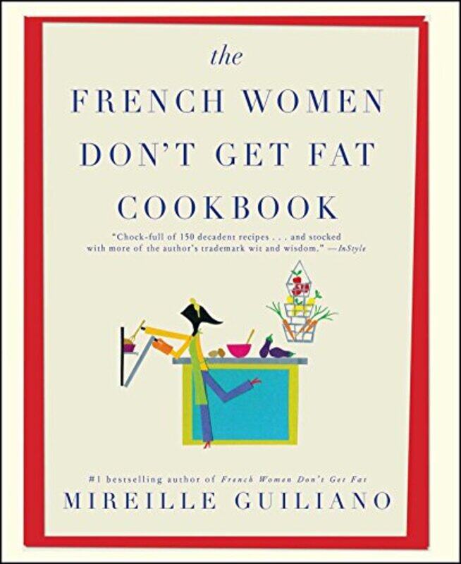 

French Women Dont Get Fat Cookbk By Guiliano Mireille - Paperback