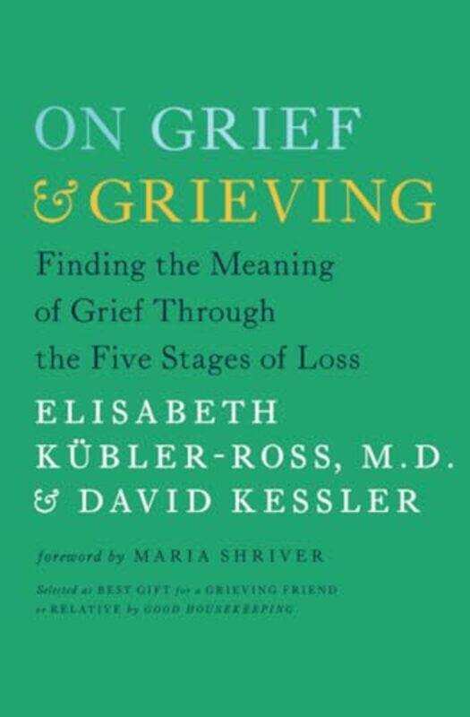 

On Grief And Grieving By Kubler Ross Elisabeth - Paperback