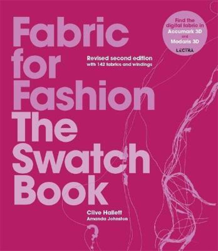 

Fabric for Fashion: The Swatch Book Revised Second Edition.paperback,By :Johnston, Amanda - Hallett, Clive