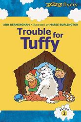 Trouble for Tuffy by Ann BerminghamMarie Burlington-Paperback