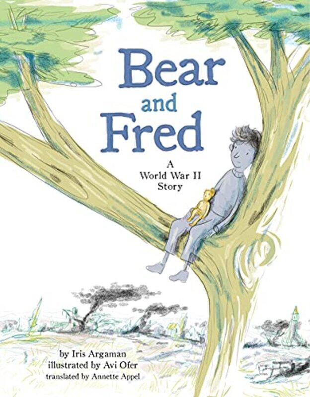 

Bear and Fred by Iris ArgamanAvi OferAnnette Appel-Hardcover