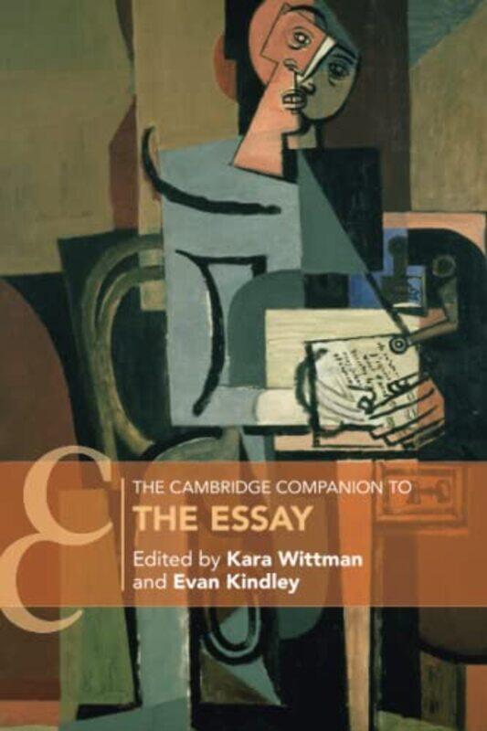 

The Cambridge Companion to The Essay by Kara Pomona College, California WittmanEvan Pomona College, California Kindley-Paperback