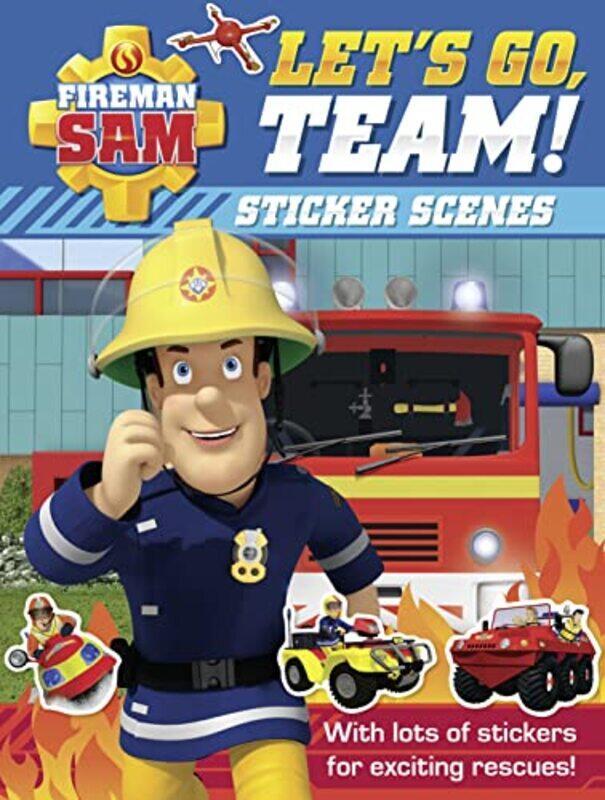 

Fireman Sam: Lets Go, Team! Sticker Scenes , Paperback by Egmont Publishing UK