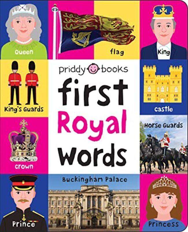 

First Royal Words First 100 by Roger Priddy Paperback