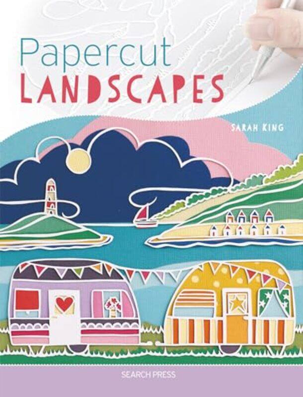 

Papercut Landscapes by Sarah King-Paperback