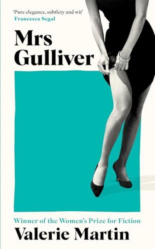 

Mrs Gulliver by Valerie Martin-Paperback