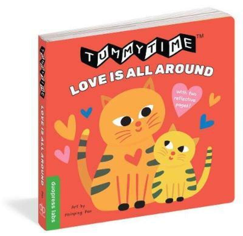 

TummyTime (R): Love Is All Around,Hardcover,Byduopress labs - Pan, Hsinping