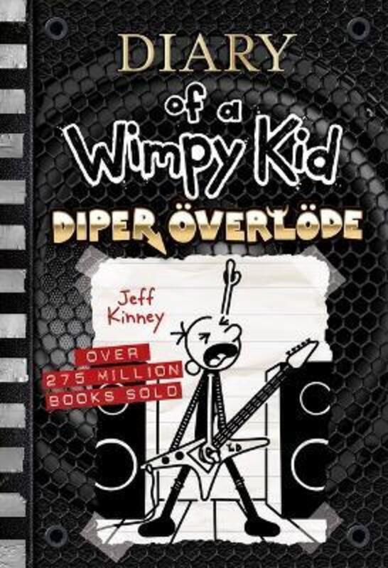 

Diper OEverloede (Diary of a Wimpy Kid Book 17),Hardcover, By:Kinney, Jeff