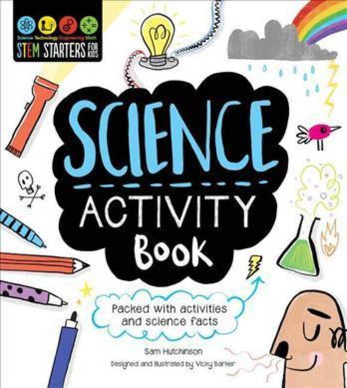 

Stem Starters for Kids Science Activity Book,Paperback, By:Hutchinson, Sam