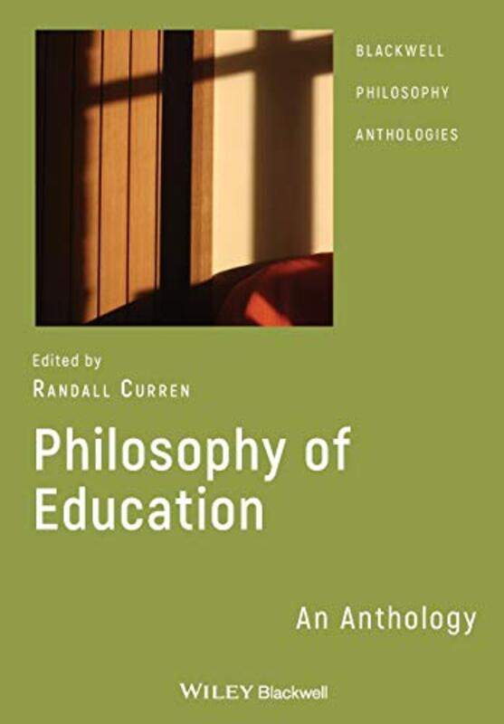 

Philosophy of Education by Randall University of Rochester Curren-Paperback