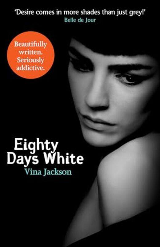 

Eighty Days White by Vina Jackson-Paperback