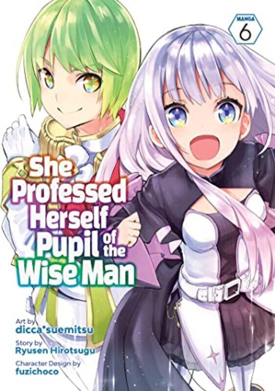 

She Professed Herself Pupil of the Wise Man Manga Vol 6 by Ryusen Hirotsugudicca*suemitsu-Paperback