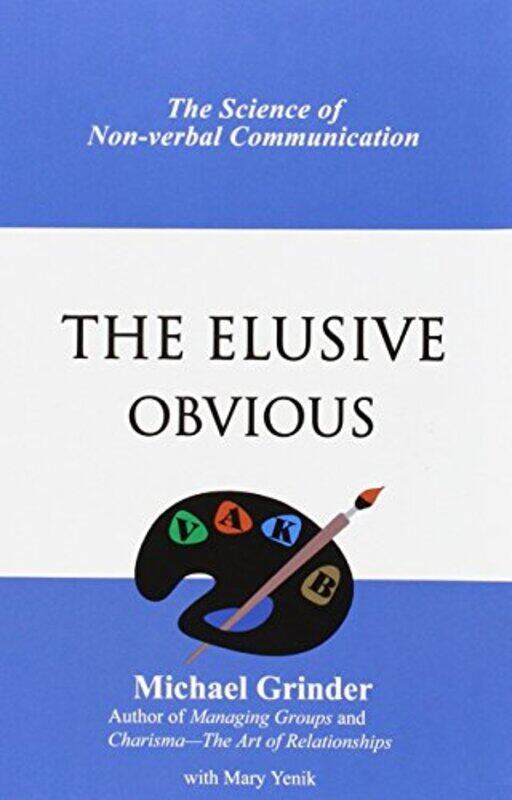 

Elusive Obvious by MICHAEL GRINDER-Paperback