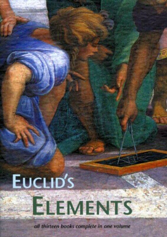 

Euclids Elements by Euclid - Heath, Thomas L. - Densmore, Dana - Hardcover