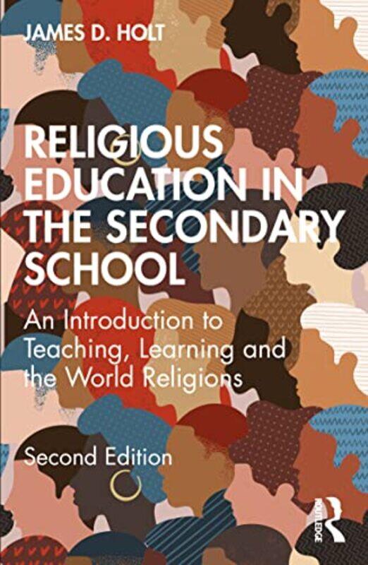

Religious Education in the Secondary School by Simon Sherwood-Paperback