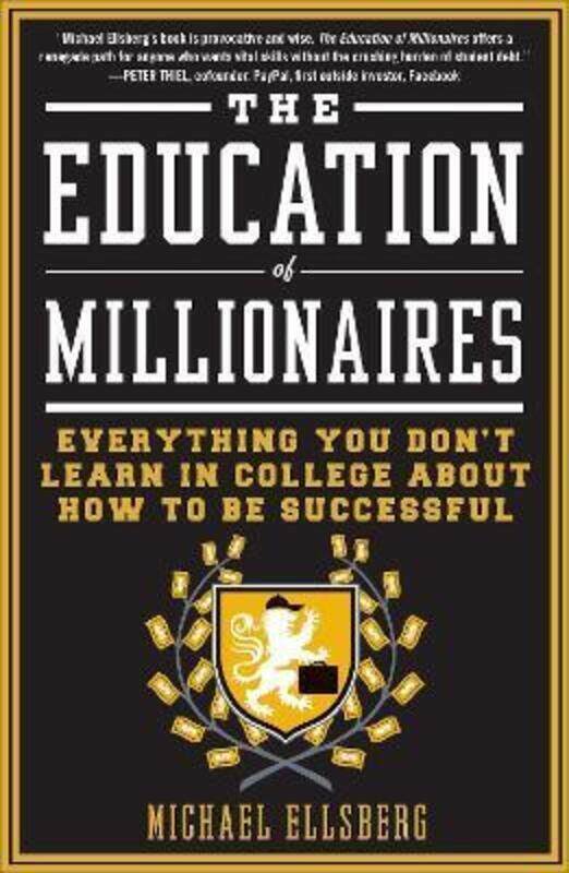 

The Education Of Millionaires.paperback,By :Ellsberg, Michael