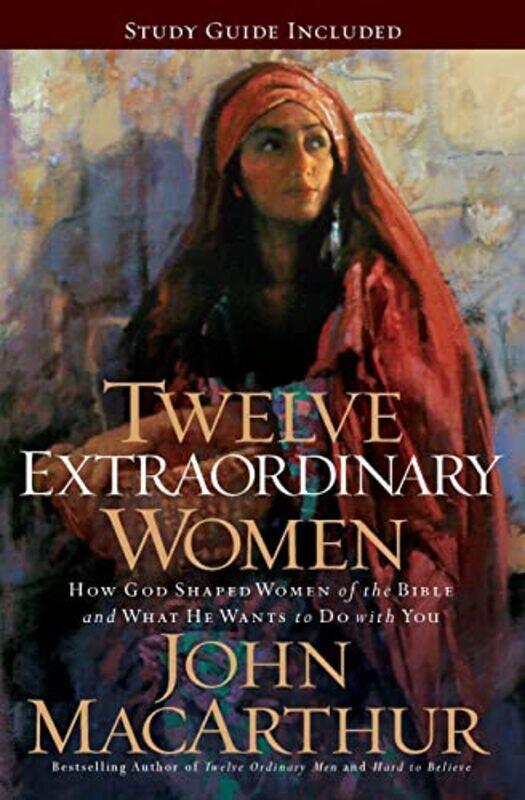 

Twelve Extraordinary Women by Ed Danter-Paperback
