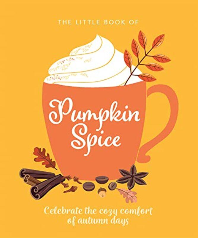 

Little Book of Pumpkin Spice,Hardcover by Orange Hippo!