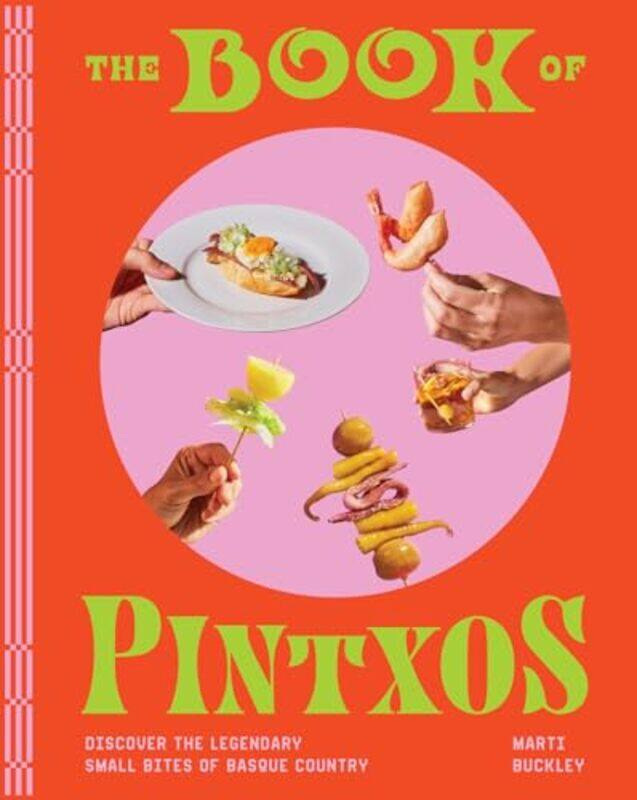 

Bk Of Pintxos By Buckley Marti - Hardcover