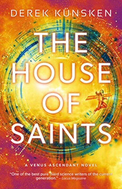 

The House Of Saints by Derek Kunsken-Hardcover