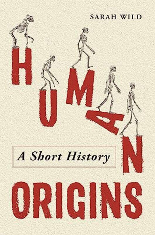 

Human Origins by Sarah Wild-Hardcover