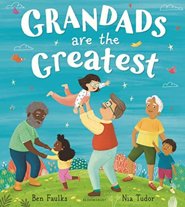 

Grandads Are the Greatest by Ben FaulksNia Tudor-Paperback