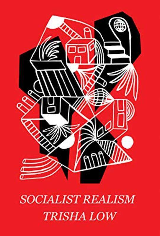 

Socialist Realism by Trisha Low-Paperback