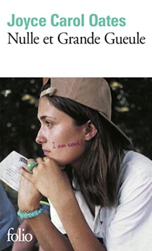

Nulle et grande gueule,Paperback,By:Joyce-Carol Oates