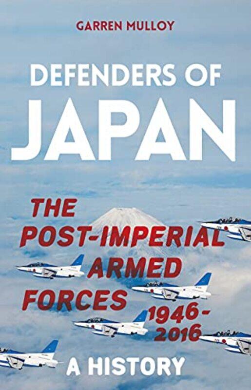 

Defenders of Japan by Garren Mulloy-Hardcover
