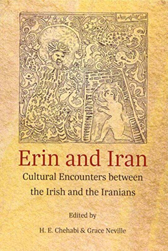 

Erin and Iran by H E ChehabiGrace Neville-Paperback