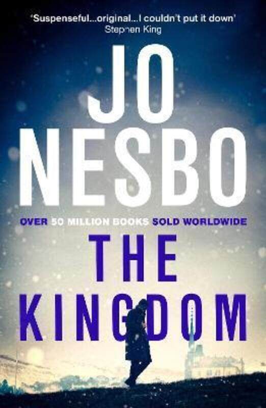 

The Kingdom: The new thriller from the no.1 bestselling author of the Harry Hole series.paperback,By :Nesbo, Jo