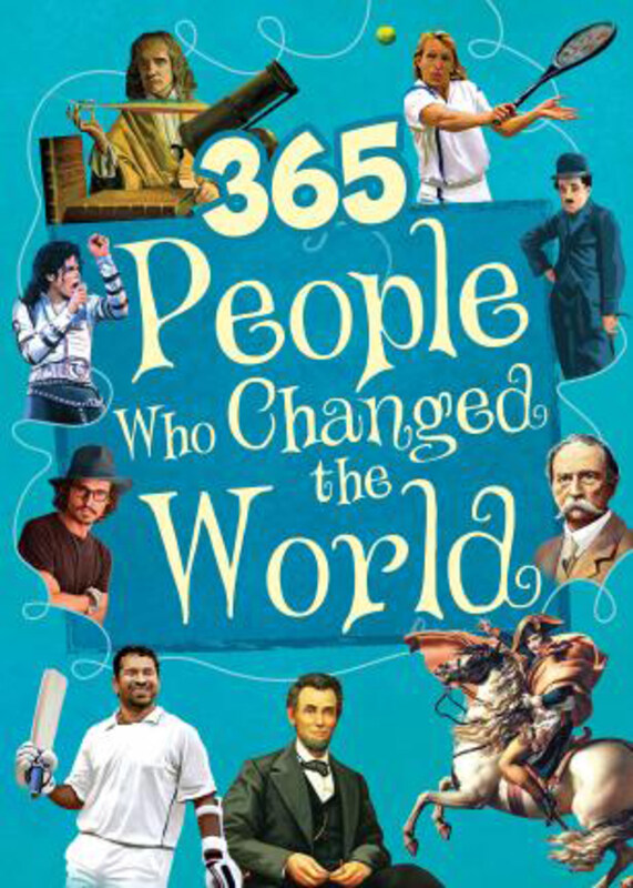 

365 Peoples Who Changed the World, Hardcover Book, By: OM Books International