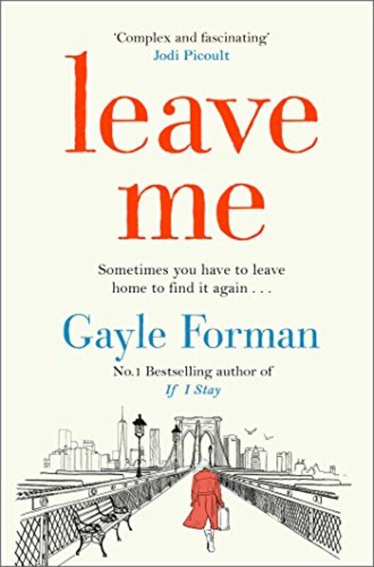 

Leave Me by Gayle Forman-Paperback