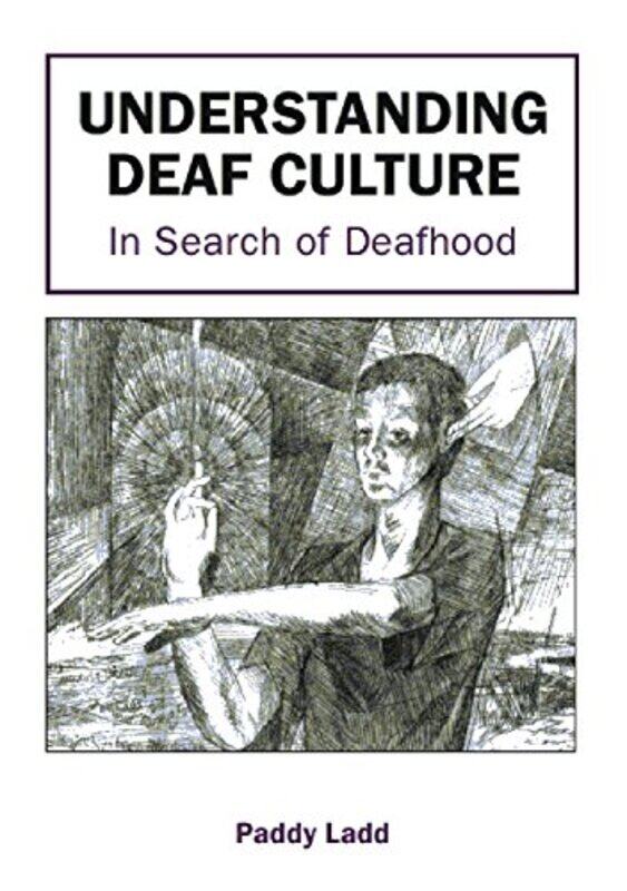 

Understanding Deaf Culture by John Gray-Paperback