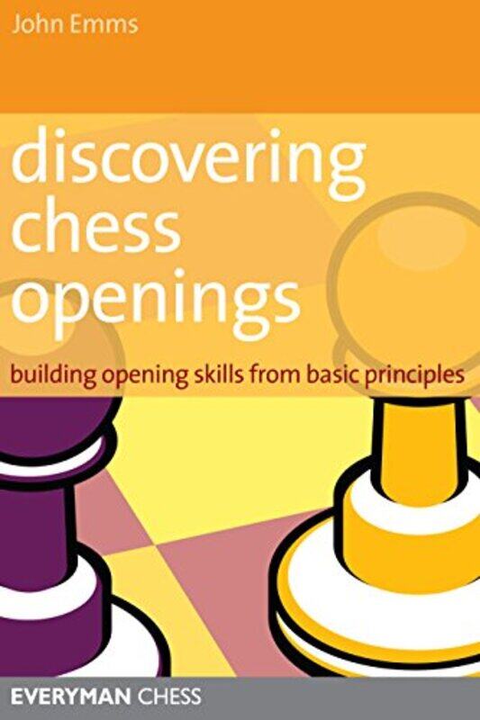 

Discovering Chess Openings by John Emms-Paperback