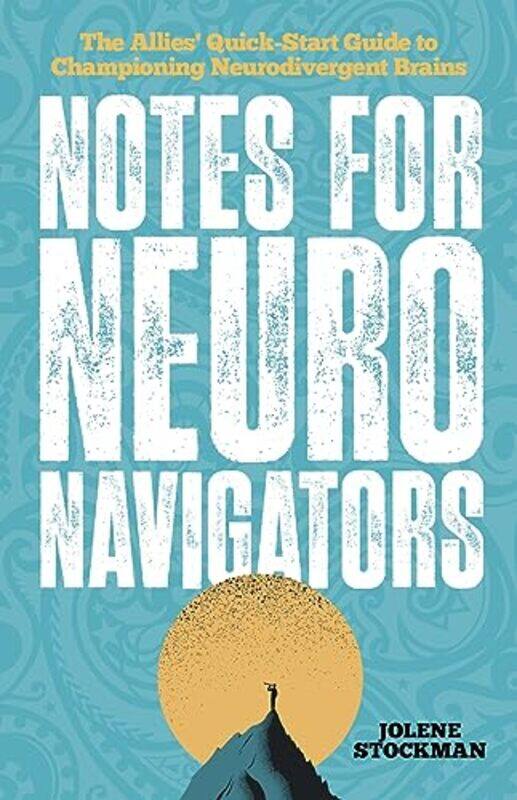 

Notes for Neuro Navigators by Stuart Hodkinson-Paperback