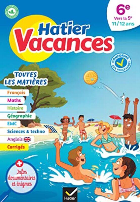 

Cahier De Vacances 2024 De La 6E Vers La 5E Pour Reviser Son Annee Dans Toutes Les Matieres by Collard/Jauffret..Paperback