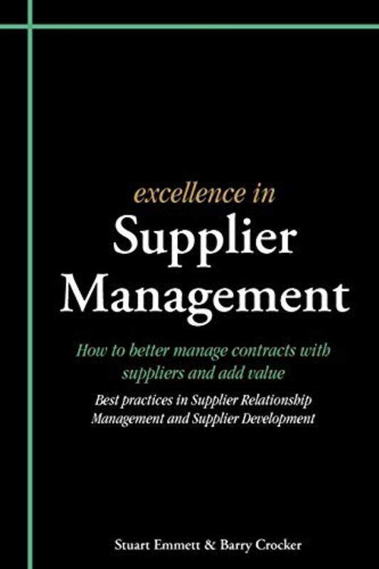 

Excellence in Supplier Management by Stuart EmmettBarry Crocker-Paperback