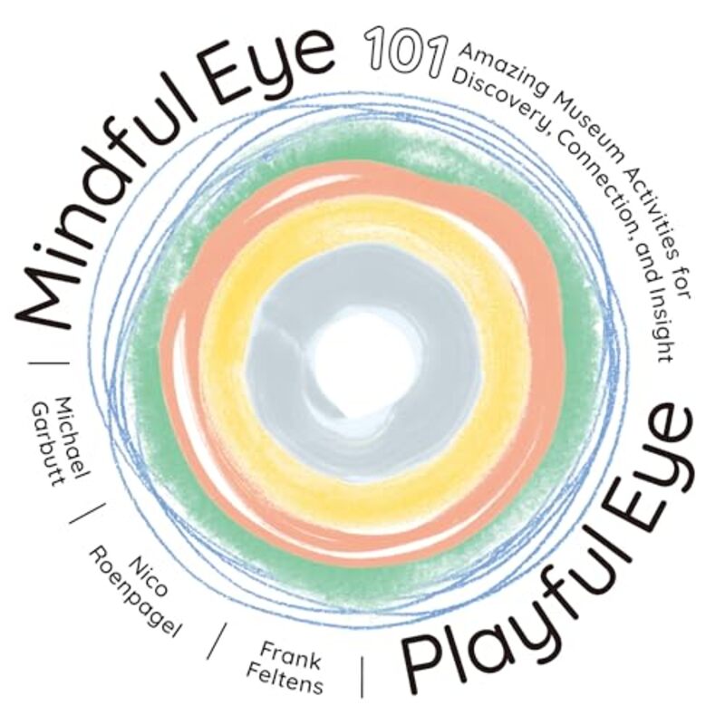 Mindful Eye Playful Eye by Zaila Avant-garde-Paperback