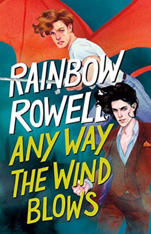 

Any Way The Wind Blows by Rainbow Rowell-Hardcover