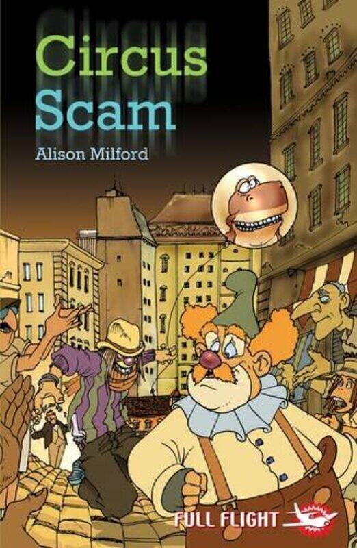 

Circus Scam by Alison MilfordEnzo Troiano-Paperback