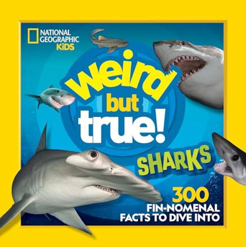 

Weird But True Sharks By National Geographic Kids - Paperback