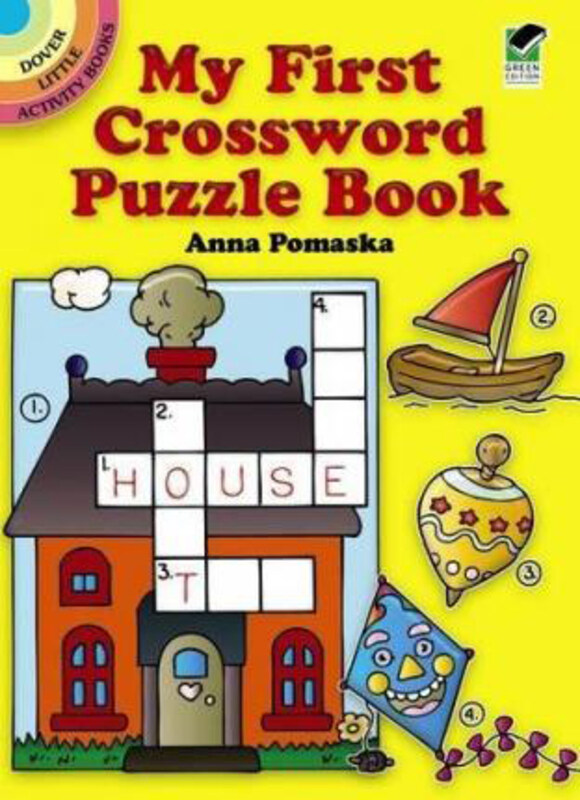 

My First Crossword Puzzle Book, Paperback Book, By: Anna Pomaska