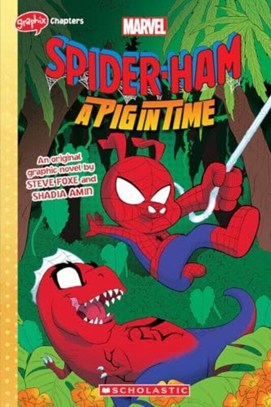 

Spiderham A Pig In Time By Foxe Steve - Paperback